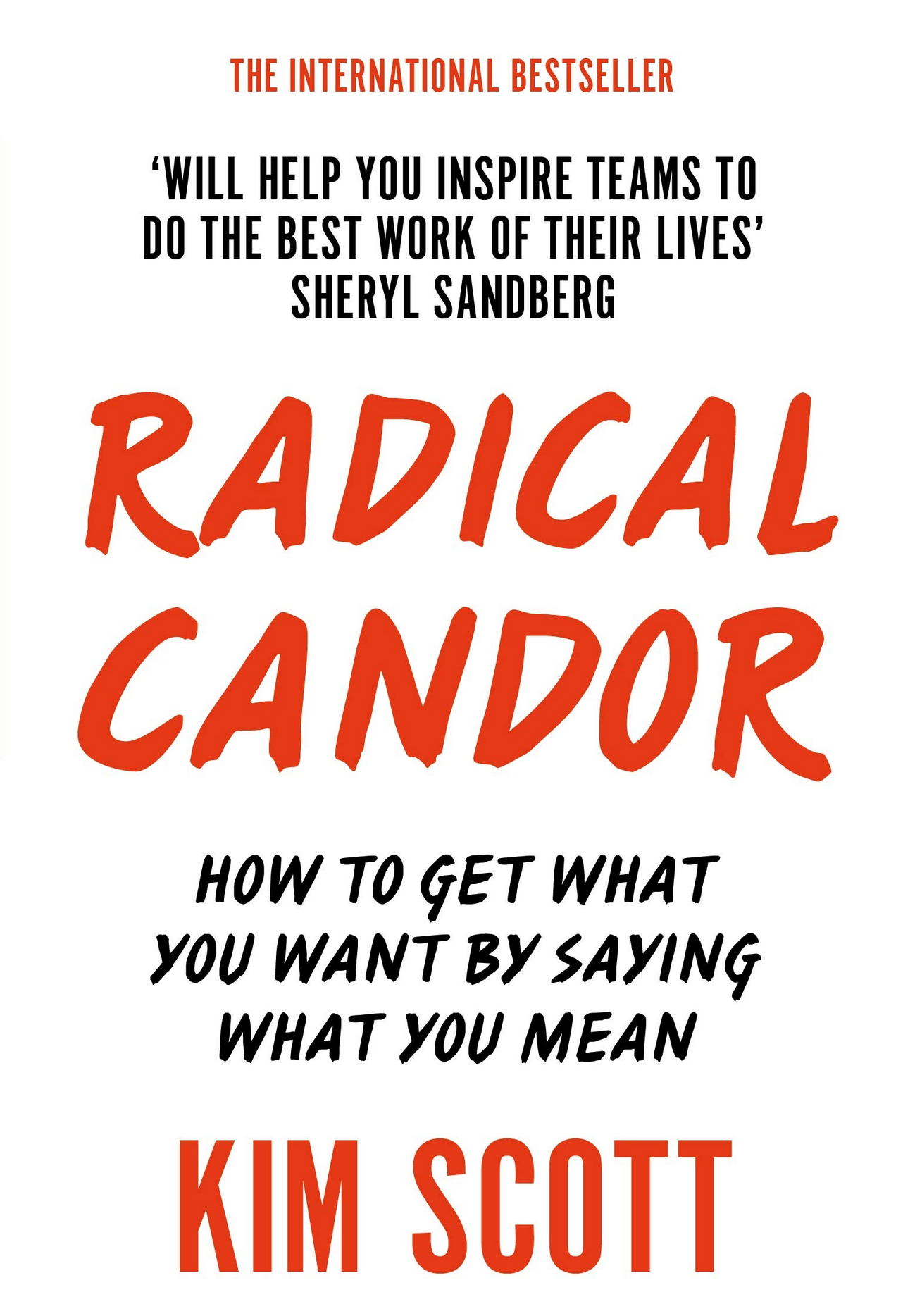 Book cover of Radical Candor by Kim Scott, 2109 edition published by Pan Books